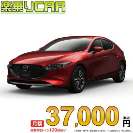 ☆月額 37,000円 楽乗りCAR 新車 マツダ MAZDA3 FASTBACK 4WD 2000 20S Black Selection 6EC-AT