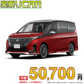 ☆月額 50,700円 楽乗りCAR 新車 ニッサン セレナ 4WD 1400 e-4ORCE AUTECH
