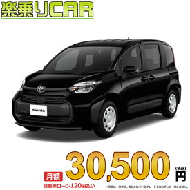 ☆月額 30,500円 楽乗りCAR 新車 トヨタ シエンタハイブリッド 2WD 1500 HYBRID X 7人乗り