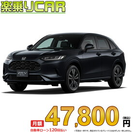 ☆月額 47,800円 楽乗りCAR 新車 ホンダ ZR-V 2WD 2000 e：HEV Z BLACK STYLE