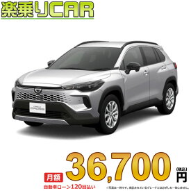 ☆月額 36,700円 楽乗りCAR 新車 トヨタ カローラクロスハイブリッド 4WD 1800 HYBRID S