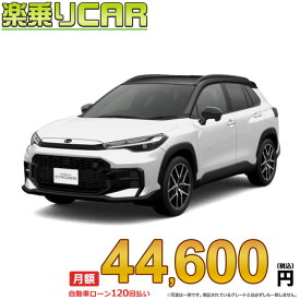 ☆月額 44,600円 楽乗りCAR 新車 トヨタ カローラクロスハイブリッド 4WD 1800 HYBRID GR SPORT