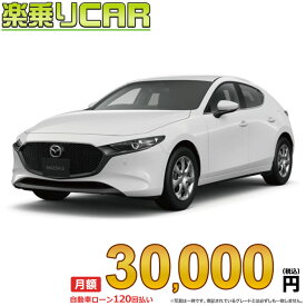 ☆月額 30,000円 楽乗りCAR 新車 マツダ MAZDA3 FASTBACK 2WD 1500 15C 6EC-AT