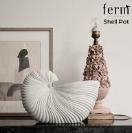 【店舗クーポン発行中】【日本正規販売品】ferm LIVING ファームリビング Shell Pot シェルポット 花瓶 …