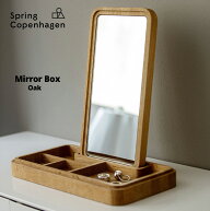 SPRING COPENHAGEN スプリングコペンハーゲン MIRROR BOX ミラーボックス 卓上ミラー 北欧 木製 オーク …