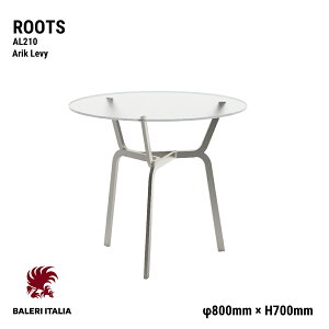 Baleri Italia �o���� �C�^���A ROOTS ���[�c AL210 ��800 H700 Arik Levy �A���b�N�E�����B �T�C�h�e�[�u��