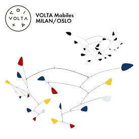 【店舗クーポン発行中】VOLTA Mobiles ヴォルタ モビール OSLO オスロ MILAN ミラノ Oxto&Mario Conti モビール アート インテリア オブジェ スペイン