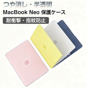 2026�V�^MacBookNeo�P�[�X13�C���`�����������A3404�}�b�N�u�b�N�l�I�P�[�X360�x�S�ʕی�A18Pro�N���A�}�b�g�n�[�hPC�ϏՌ��L�Y�h�~�w��h�~MacBookNeo13inch�ی�P�[�X���^�y�ʃ}�b�N�u�b�NNeo�J�o