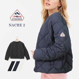 ピレネックス PYRENEX ナクル 2 NACRE 2 ダウン 売れ筋 ジャケット レディース ファーなし ダウンパーカー アウター 女性