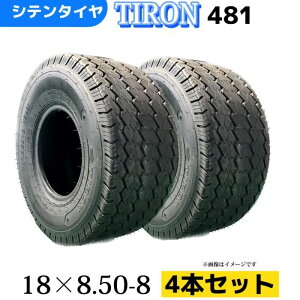 �S���t�J�[�g�p�^�C����4�{�Z�b�g�� 18x8.50-8/4PR 18/8.50/8 18-8.50-8 �`���[�u���X�^�C�� TIRON �p�^�[��481