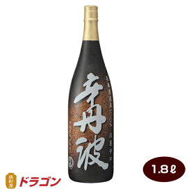 大関 辛丹波 上撰 辛口 本醸造酒 1800ml 清酒 日本酒 1.8L