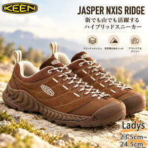 �L�[�� ���f�B�[�X JASPER NXIS RIDGE �W���X�p�[ �l�N�V�X ���b�W �X�j�[�J�[ �C �V���[�Y �A�E�g�h�A �������� KEEN 1033114