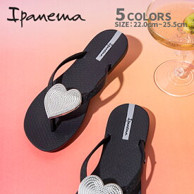 【楽天ランキング1位獲得】SALE Ipanema イパネマ MAXI FASHION II レディース サンダル SP82120 ハートチャーム トングサンダル ブロンズ ブラック ブラウン ベージュ グリーン 返品不可