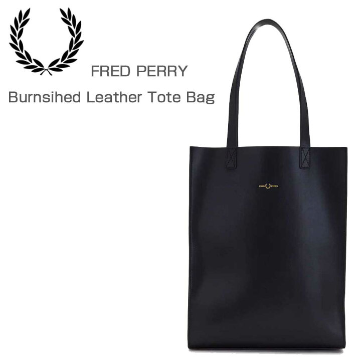 楽天市場】FRED PERRY フレッドペリー Burnsihed Leather Tote Bag 