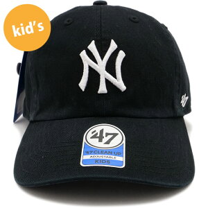 �t�H�[�e�B�[�Z�u�� '47 �L���b�v �L�b�Y �N���[���i�b�v �j���[���[�N�E�����L�[�X [14751044] Kids '47 CLEAN UP YANKEES �j�̎q�E���̎q �X�q �q�� ���[�X�T�C�Y MLB �T�C�Y�����\ BLACK ���K�戵�X