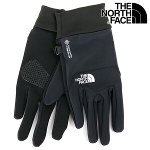UEm[XEtFCX THE NORTH FACE EChXgbp[C[`bvO[u [NN62519-K FW25] Windstopper Etip Glove YEfB[X TNF AEghA  X}zΉ t[XO[u h ubN