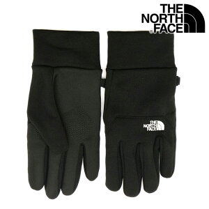 yő100%|CgobNzUEm[XEtFCX THE NORTH FACE C[`bvO[u [NN62527-K FW25] Etip Glove YEfB[X TNF AEghA  X}zΉ t[XO[u ubN y