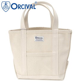 【最大100%ポイントバック!】オーシバル ORCIVAL トートバッグ スモール [OR-H0285-KWC] TOTE BAG SMALL メンズ・レディース ユニセックス 鞄 日本製 キャンバストート 小サイズ 帆布 ホワイト系 ECRU 正規取扱店