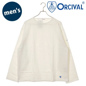 オーシバル ORCIVAL メンズ クルーネック ロングスリーブプルオーバー [#B573 SS26] CREW NECK L/S P.O. トップス カットソー 長袖Tシャツ フランス製 白 WHITE 正規取扱店