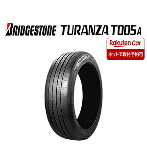 �y�^�C�������\�z2025�N �ĐV�i 1�{ ��Ј��������� 235/45R18 94W �u���a�X�g�� TURANZA T005A ���N�T�X �A�R�[�h �r�[�g�� �p�T�[�g �{���{S60 NO,BN1865
