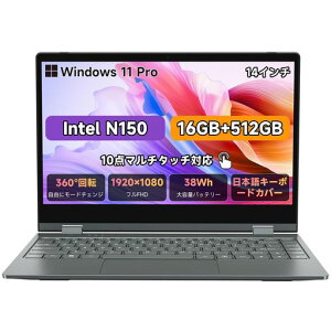yŐVm[gp\RWindows11ProN150(N100N95葬)zm[gp\R14C`360°]^b`XN[A16GB+512GBSSDő3.6GHzm[gPCIPSt^b`pl(1920*1080)