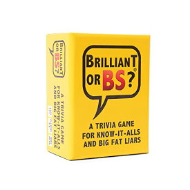 ボードゲーム 英語 アメリカ 海外ゲーム Brilliant or BS? - A Trivia Game for Know-it-Alls and Big Fat Liars - Fun Bluffing Trivia Game for Friends & Familyボードゲーム 英語 アメリカ 海外ゲーム