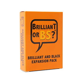 ボードゲーム 英語 アメリカ 海外ゲーム Brilliant or BS? Black Culture Expansion Pack - Trivia Card Game - Hilarious Bluffing Game for 4-6 Players - Great Trivia Party Game for Adults or Family Game Nightボードゲーム 英語 アメリカ 海外ゲーム