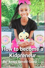 海外製絵本 知育 英語 イングリッシュ アメリカ How to become a Kidpreneur海外製絵本 知育 英語 イングリッシュ アメリカ