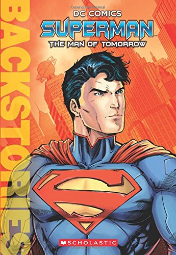 海外製絵本 知育 英語 イングリッシュ アメリカ Superman: The Man of Tomorrow (Backstories)海外製絵本 知育 英語 イングリッシュ アメリカ