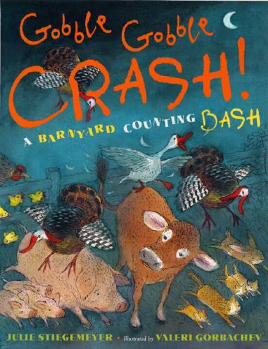 楽天市場 海外製絵本 知育 英語 イングリッシュ アメリカ 送料無料 Gobble Gobble Crash A Barnyard Counting Bash海外製絵本 知育 英語 イングリッシュ アメリカ Angelica
