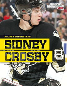 海外製絵本 知育 英語 イングリッシュ アメリカ Sidney Crosby (Hockey Superstars)海外製絵本 知育 英語 イングリッシュ アメリカ