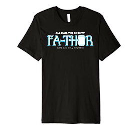 Tシャツ キャラクター ファッション トップス 海外モデル Marvel Hail The Mighty Fa-Thor Simple Father's Day Premium T-ShirtTシャツ キャラクター ファッション トップス 海外モデル