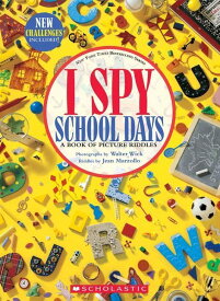 海外製絵本 知育 英語 イングリッシュ アメリカ I Spy School Days: A Book of Picture Riddles海外製絵本 知育 英語 イングリッシュ アメリカ