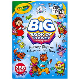クレヨラ アメリカ 海外輸入 知育玩具 Crayola Coloring Book Set, Big Book of Stories, 288 Coloring Pages, Gift for Kids, Age 3, 4, 5, 6クレヨラ アメリカ 海外輸入 知育玩具
