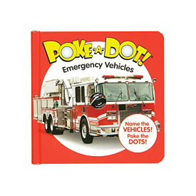 メリッサ&ダグ おもちゃ 知育玩具 Melissa & Doug Melissa & Doug Children’s Book ? Poke-a-Dot: Emergency Vehicles (Board Book with Buttons to Pop)メリッサ&ダグ おもちゃ 知育玩具 Melissa & Doug