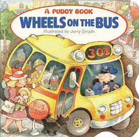 海外製絵本 知育 英語 イングリッシュ アメリカ The Wheels on the Bus (Pudgy Board Book)海外製絵本 知育 英語 イングリッシュ アメリカ