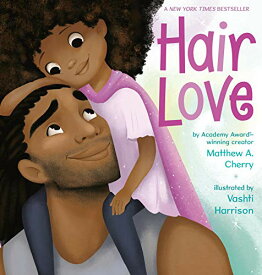 海外製絵本 知育 英語 イングリッシュ アメリカ Hair Love海外製絵本 知育 英語 イングリッシュ アメリカ