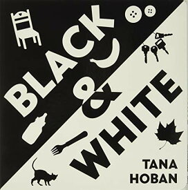 海外製絵本 知育 英語 イングリッシュ アメリカ Black & White Board Book: A High Contrast Book For Newborns海外製絵本 知育 英語 イングリッシュ アメリカ