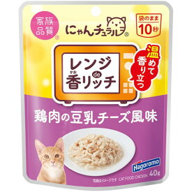 はごろもフーズ にゃんチュラル 香リッチ 鶏肉の豆乳チーズ風味 40g