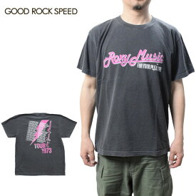 グッドロックスピード Roxy MusicTシャツ 半袖 GOOD ROCK SPEED 24ROX001W Roxy Music T-SHIRTS ロックT バンドTシャツ バックプリント メンズ