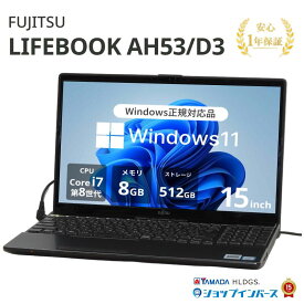 中古 FUJITSU LIFEBOOK AH53/D3 FMVA53D3B Core i7 8565U 第8世代CPU メモリ8GB SSD512GB Windows11Home 15インチ フルHD Blu-ray 1年保証 レビュー特典：WPS Office パソコン ノートパソコン 富士通 中古パソコン 中古ノートパソコン