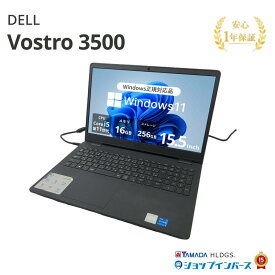 中古 DELL Vostro 3500 P90F Core i5 1135G7 第11世代CPU メモリ16GB SSD256GB Windows11Home 15.5インチ フルHD 1年保証 レビュー特典：WPS Office パソコン ノートパソコン デル 中古パソコン 中古ノートパソコン PC