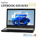 中古 FUJITSU LIFEBOOK A5510/EX FMVA8404VP Core i3 10110U 第10世代CPU メモリ8GB SSD240GB 15インチ HD Windows11Home DVDマルチ 1年保証 レビュー特典：WPS Office パソコン ノートパソコン 富士通 中古パソコン