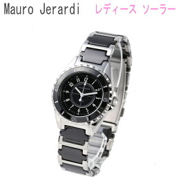 レディース腕時計 ソーラー ウォッチ 人気の セラミック＆ステンレス 電池交換 3気圧防水 防水 30代 40代 50代 丸型 マウロジェラルディ MJ-042 ブラック プレゼント クリスタル プレゼント おしゃれ エコ エレガント ラグジュアリー きれい ゴージャス 高級感 マラソン