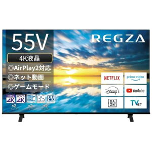 REGZA 55C` Airplay 2 lbgΉ 4Kt E350MV[Y 55E350M X}[ger 2023Nf