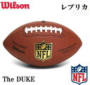 NFL ボール ウィルソン Wilson NFL The Duke Official Replica Game Ball アメリカンフットボール アメフト