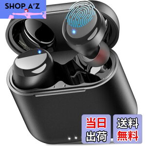 TOZO T6 ワイヤレスイヤホン 2025 極上の音体験 迫力かつ繊細な音 音漏れ防止 IPX8完全防水 Bluetooth 低遅延 カスタムEQ 専用アプリ対応 長距離 接続瞬時 自動ペアリング タッチ制御 急速充電 50時