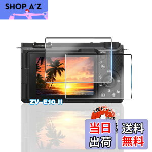 �y���������z�p SONY ZV-E10 II �K���X�t�B���� 2�� �y���YAGC���Ɏq�f�ށz �p ZV-E10 II �t�B���� �S�ʕی�