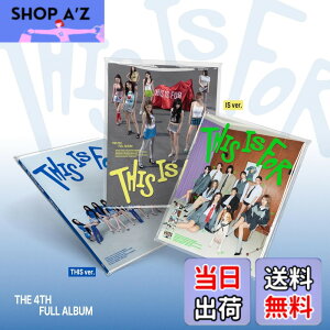 �y���������z�y�����_���zTWICE 4th Album THIS IS FOR