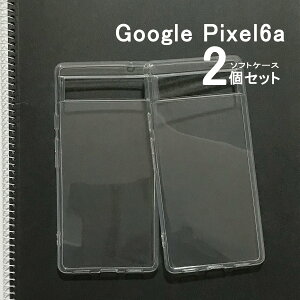 Google Pixel 6a w NA P[X  Jo[ \tg P[X TPU gуP[X یJo[ n Vv _炩 1000~|bL O[O sNZ 6a NAP[X 2Zbg
